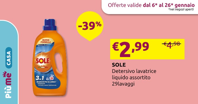 Dopo i regali, arrivano le offerte. Offerta detersivo Sole lavatrice assortito!